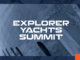 Explorer Yachts Summit 2025 Concludes — Industry Looks Ahead to the Future of Expedition Yachting